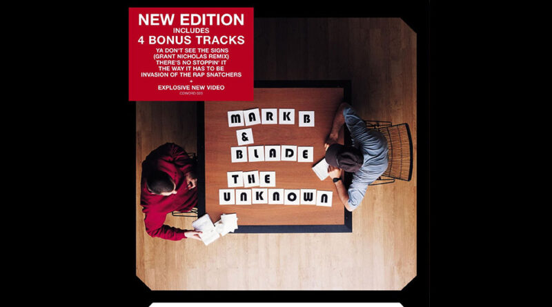 Mark B. & Blade - The Unknown