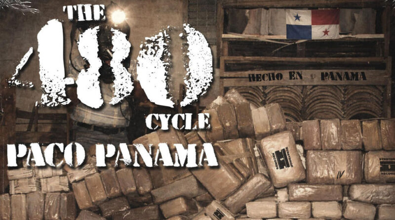 Paco Panama - The 480 Cycle