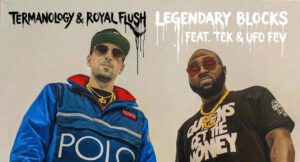 Termanology & Royal Flush - Legendary Blocks