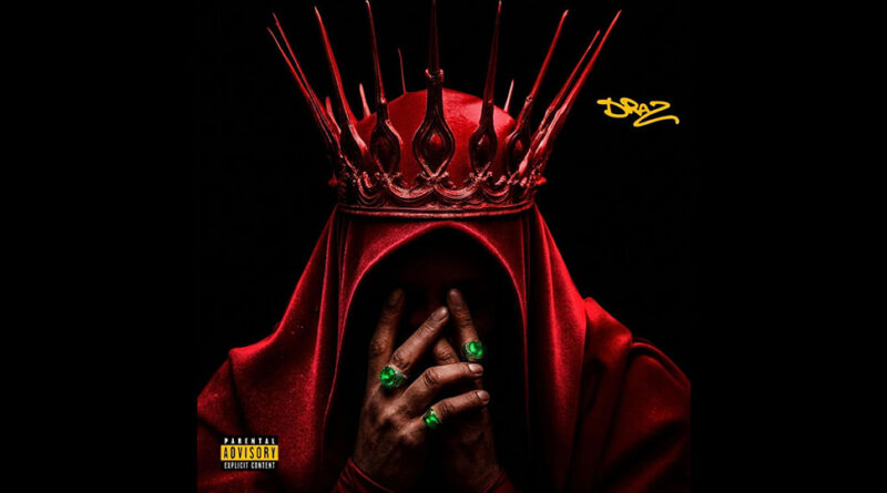 The God Draz & Choice Noble - Every King Gets Beheaded