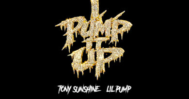 Tony Sunshine & Lil Pump - Pump It Up