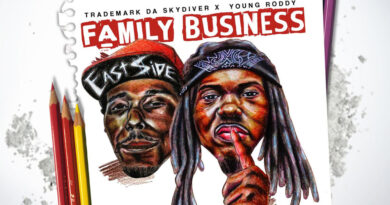 Trademark Da Skydiver & Young Roddy - Family Business