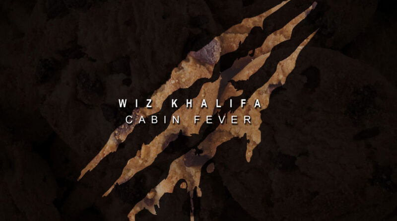 Wiz Khalifa - Cabin Fever 3
