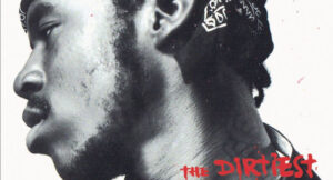 Yung Wun - The Dirtiest Thirstiest