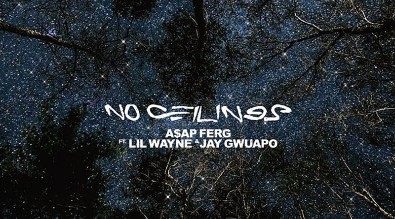 A$AP Ferg - No Ceilings