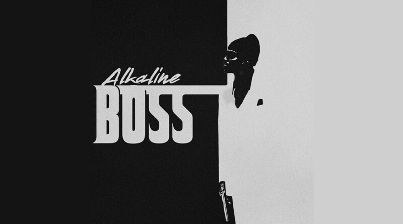 Alkaline - Boss