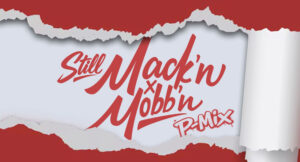 Beeda Weeda - Still Mack'n & Mobb'n [P-Mix]