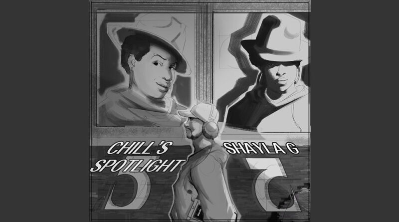Chill's Spotlight - Chill's Spotlight, Vol. 5 - Shayla G