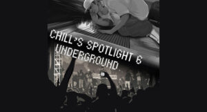 Chill's Spotlight - Chill's Spotlight, Vol. 6 - Underground