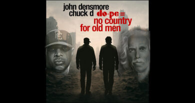 Chuck D & John Densmore - do+pe = no country for old men