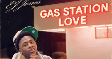 EJ Jones - Gas Station Love
