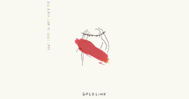 GoldLink - And After That, We Didn't Talk