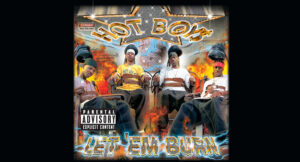 Hot Boy$ - Let Em' Burn