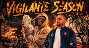 Hunnaloe - Vigilante Season