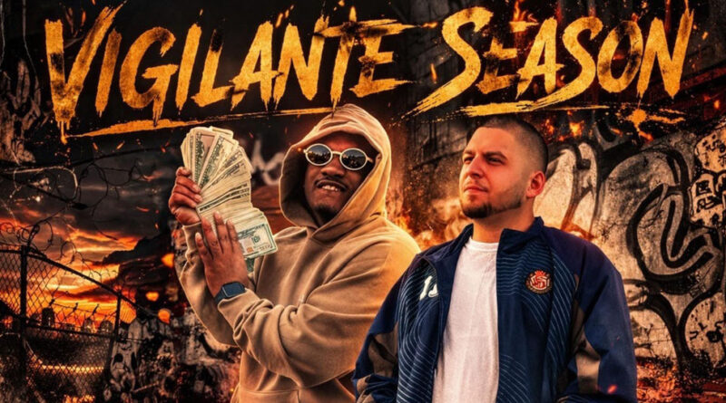 Hunnaloe - Vigilante Season
