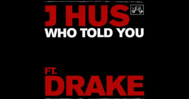 J Hus - Who Told You