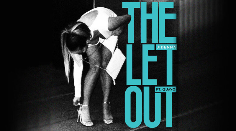 Jidenna - The Let Out