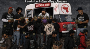 Lando Lo - GLOCKS FA DA LO