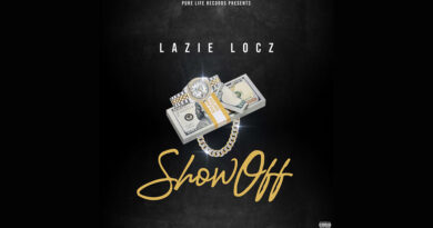 Lazie Locz - Show Off