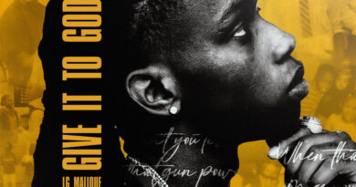 LG Malique - Give It To God
