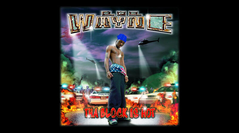 Lil Wayne - Tha Block Is Hot
