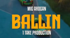Mig Arogan - BALLIN