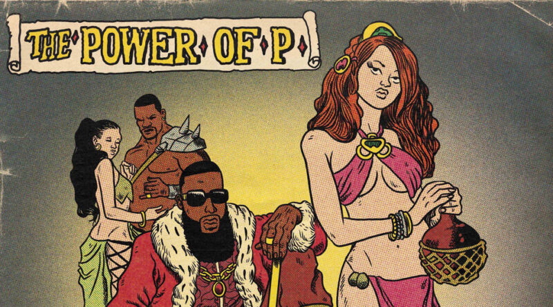 The Musalini & Rewind Da President - The Power of P