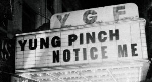 Yung Pinch - NOTICE ME