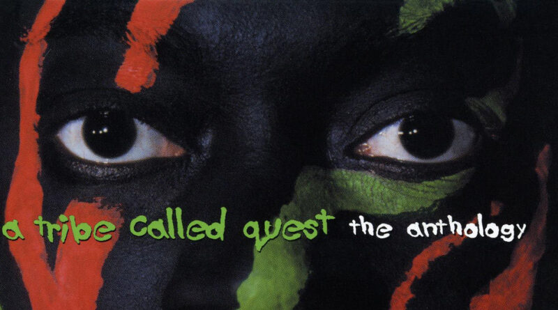 A Tribe Called Quest - The Anthology