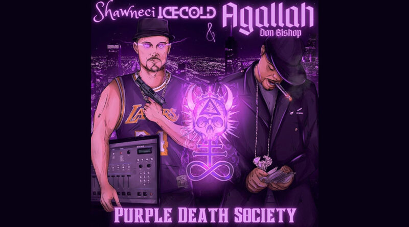 Agallah & Shawneci Icecold - Purple Death Society