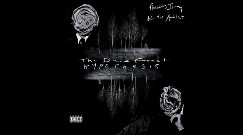 B1 the Architect & Flashbang Jimmy - The Dark Forest Hypothesis