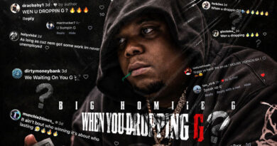 Big Homiie G - WHEN YOU DROPPING G