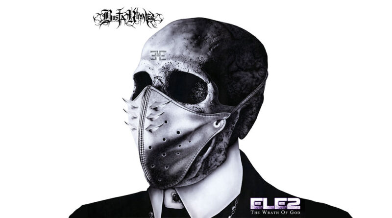 Busta Rhymes - Extinction Level Event 2 The Wrath of God