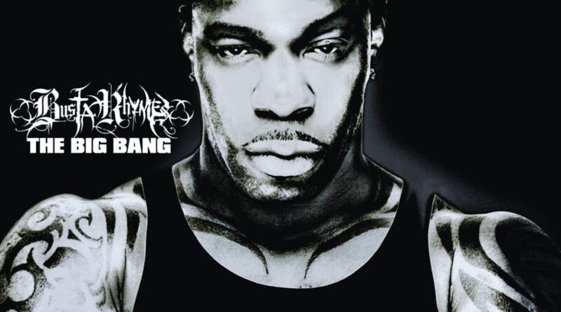 Busta Rhymes - The Big Bang