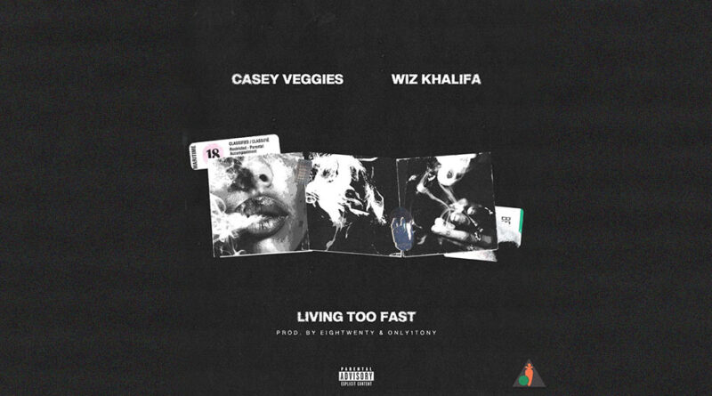 Casey Veggies - Living Too Fast
