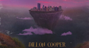 Dillon Cooper - State of Elevation
