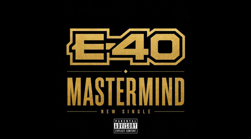 E-40 - Mastermind
