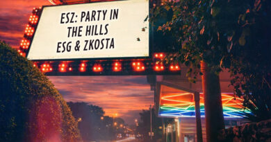 E.S.G. & Zkosta - ESZ Party In The Hills