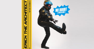 Erick the Architect - No Doubt (I'm In Love)