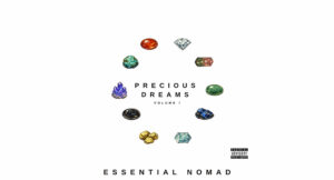 Essential Nomad - Precious Dreams (Volume I)