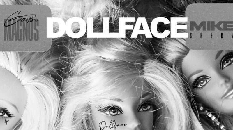 Gavin Magnus - DOLLFACE