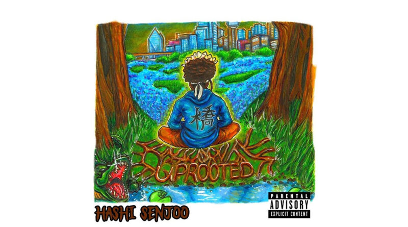 Hashi Senjoo - Uprooted