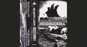 NO SAUCE, LAZLOW & La Phonkerie - IRREVERSIBLE