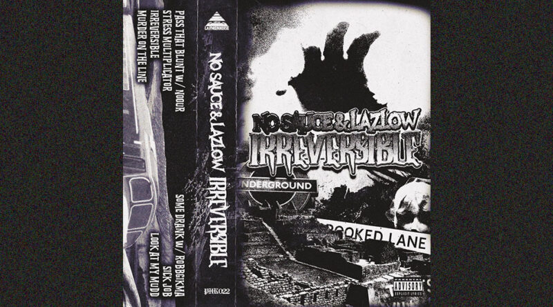 NO SAUCE, LAZLOW & La Phonkerie - IRREVERSIBLE