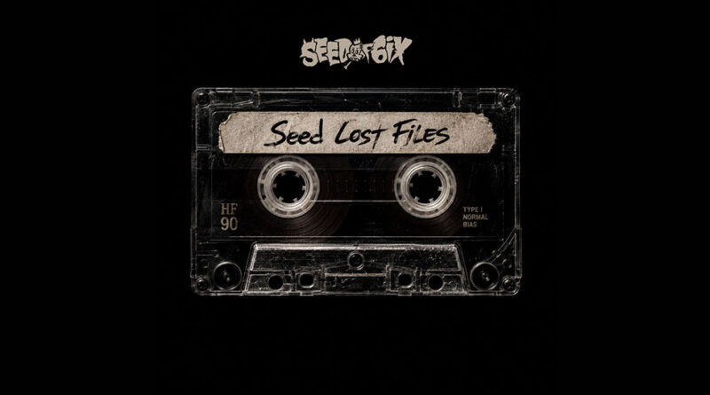 Seed of 6ix - Seed Lost Files