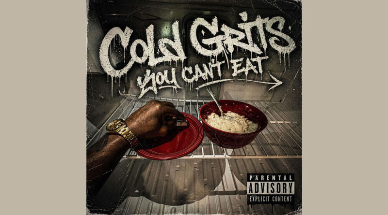 The 17th Cipher & Rique Wit Da Wickz - Cold Grits You Can't Eat