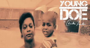 Young Doe - The Villain Origin Story