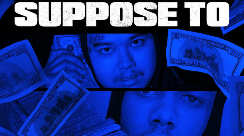 $tupid Young - Suppose To