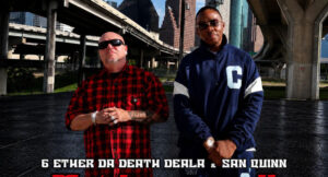 6 Ether Da Death Deala & San Quinn - Mob Language 2 Good American Business