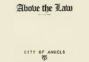Above The Law - City Of Angels